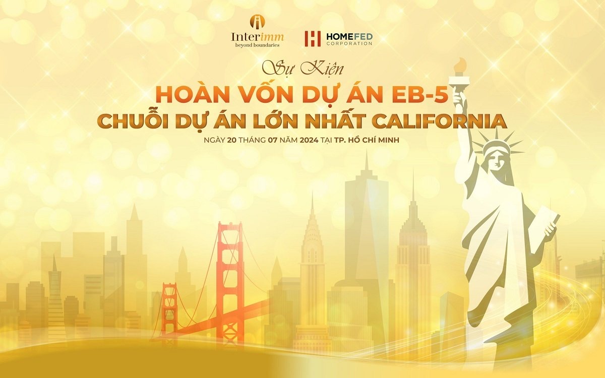 Interimm tổ chức Sự Kiện Hoàn Vốn EB-5: Chuỗi Dự Án Lớn Nhất California